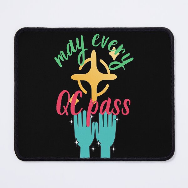 Item preview, MAY EVERY QC PASS MEDICAL LABORATORY SCIENTIST  designed and sold by Hippiesole.