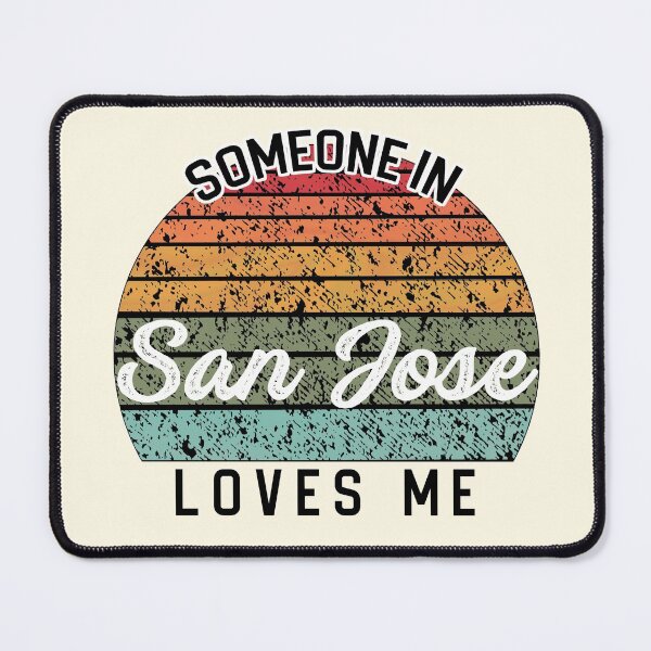 Item preview, United States Travel -- Someone in San Jose Loves Me (Light Background) designed and sold by TheEditrix.