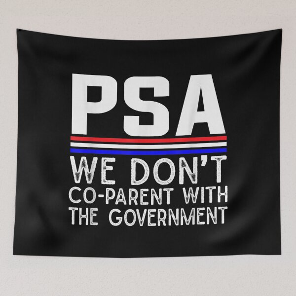 Item preview, We Don't Co-Parent With The Government  designed and sold by EuphemiaShop.
