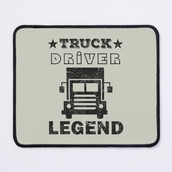 Item preview, Truck Driver Legend - Truck Driver designed and sold by StarsForgers.