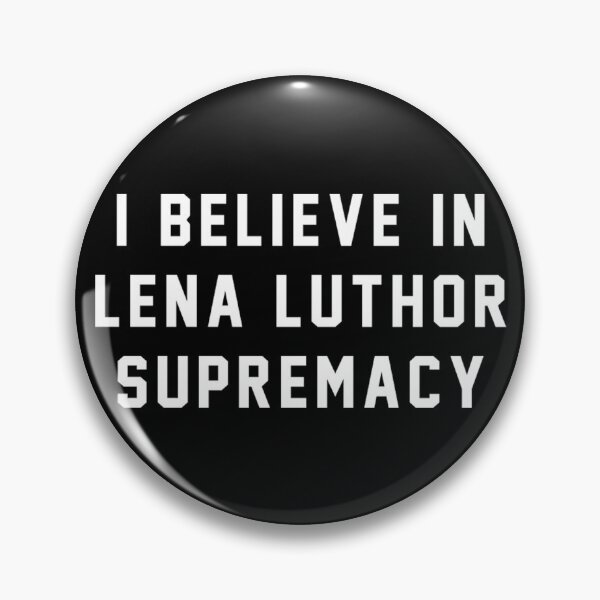 Item preview, Lena Luthor Supremacy designed and sold by capncharlie.