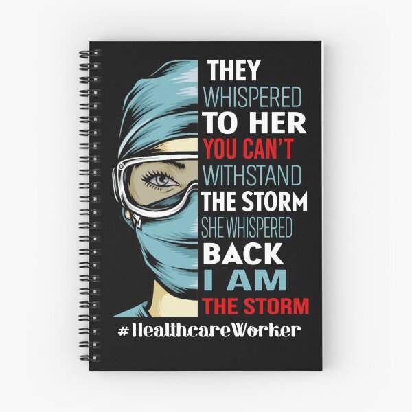 Item preview, They whispered to her you can't withstand the storm she whispered back i am the storm heathcare worker life designed and sold by JOSEPH PERONA.