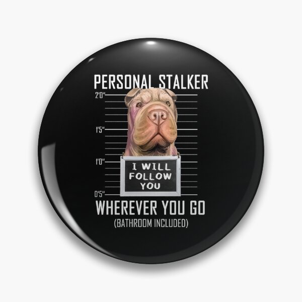 Item preview, Personal Stalker Dog Shar Pei I Will Follow You Mugshot Long Sleeve  designed and sold by FidelmaShop.