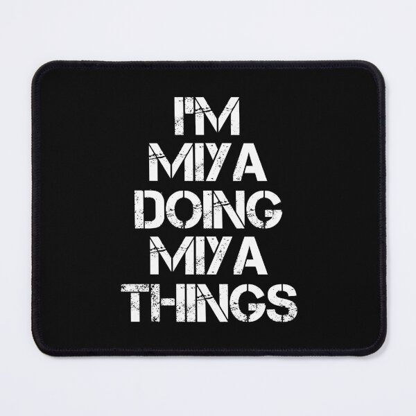 Item preview, Miya Name T Shirt - I'm Miya Doing Miya Things Name Gift Item Tee designed and sold by learkemili.
