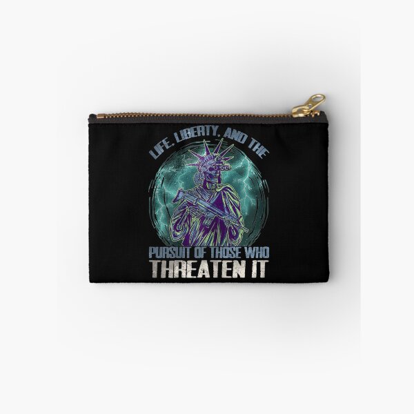 Item preview, Life, Liberty, And The Pursuit Of Those Who Threaten It  designed and sold by GerdaShop.