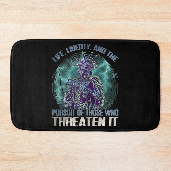 Item preview, Life, Liberty, And The Pursuit Of Those Who Threaten It  designed and sold by GerdaShop.