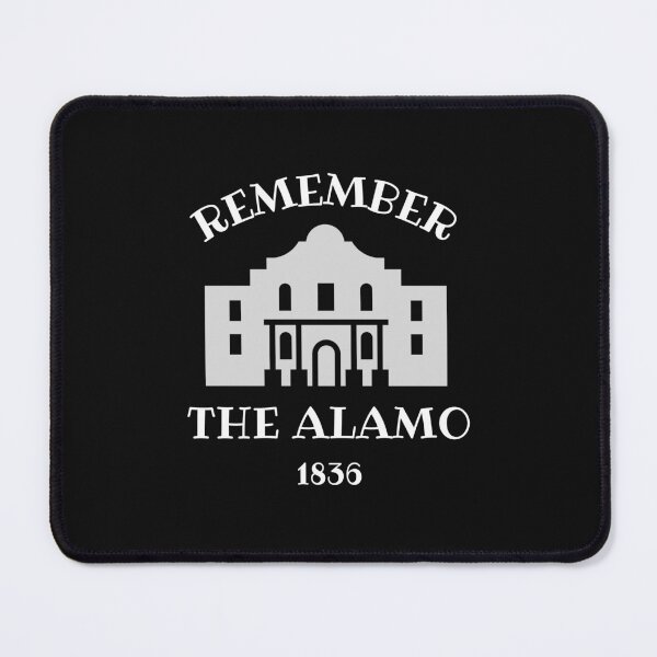 Item preview, Remember The Alamo designed and sold by Peter Stawicki.