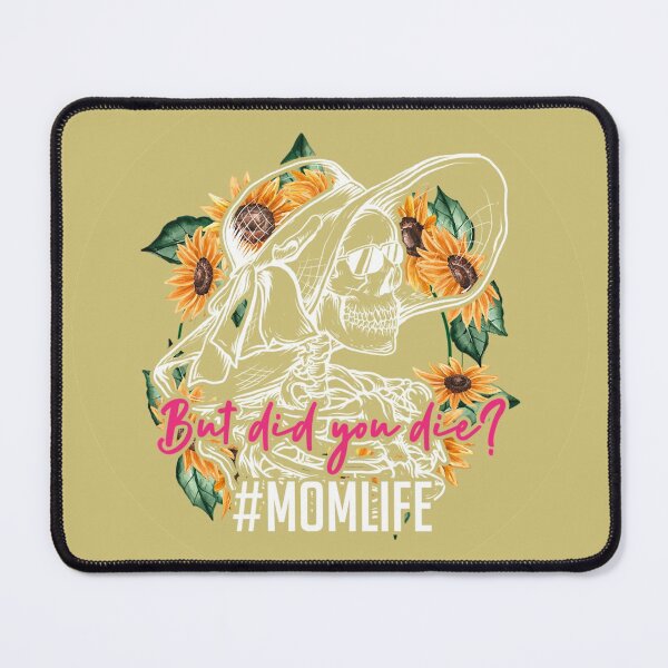 Item preview, But Did You Die? #momlife Sunflower Mom Skull Sketch - Gold Background designed and sold by Trinket-Trickster.