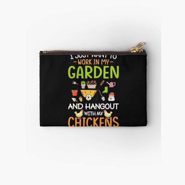 Item preview, I Just Want To Work In My Garden And Hangout With Chickens  designed and sold by SeleneFrances.