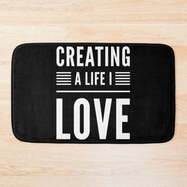 Item preview, Creating a life I love - striking designed and sold by Designforoz.