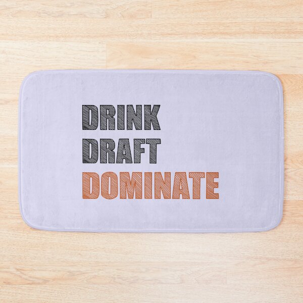 Item preview, Drink, Draft, Dominate designed and sold by notasimp.