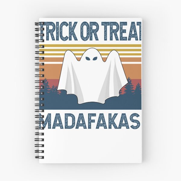 Item preview, Scary ghost say TRICK OR TREAT MADAFAKAS designed and sold by MichaelAgree.