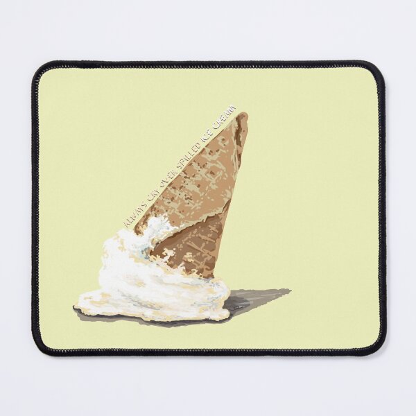 Item preview, Always Cry Over Spilled Ice Cream designed and sold by ElephantShoe.