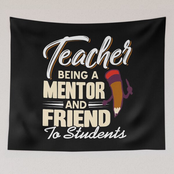 Item preview, Teacher being a Mentor and a Friend for Students Premium  designed and sold by GodivaShop.