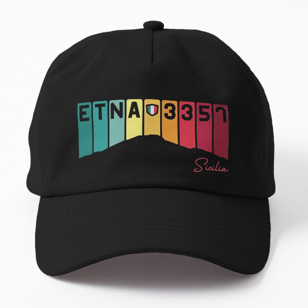 Etna Muntagna Mongibello Montebello Sicilia Etna Sicily Dad Hat