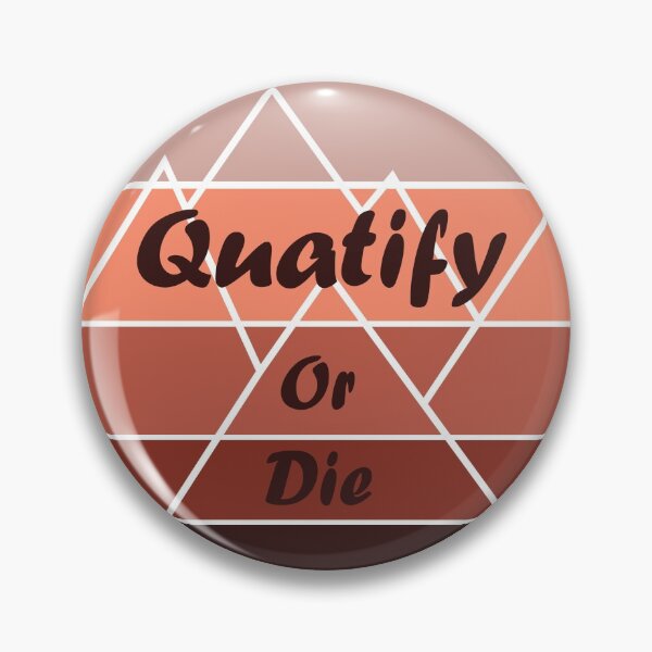 Artikelvorschau, Quatify or Die entworfen und verkauft von RJuliya.