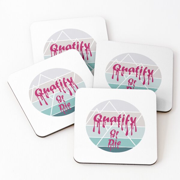 Item preview, Quatify Or Die designed and sold by RJuliya.