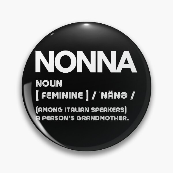 Item preview, Nonna Definition (Italian for Grandmother) White designed and sold by OutofFocusShop.