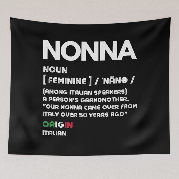 Item preview, Nonna Definition (Italian for Grandmother) White designed and sold by OutofFocusShop.