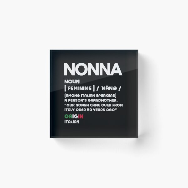 Item preview, Nonna Definition (Italian for Grandmother) White designed and sold by OutofFocusShop.