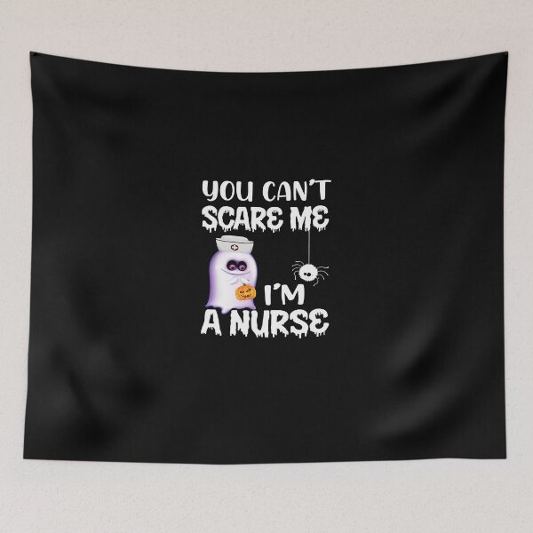 Item preview, YOU CAN'T SCARE ME I'M A NURSE HALLOWEEN 2021 designed and sold by ButlersByron.