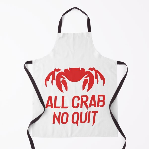 Item preview, All Crab No Quit designed and sold by JosiahaRegan.