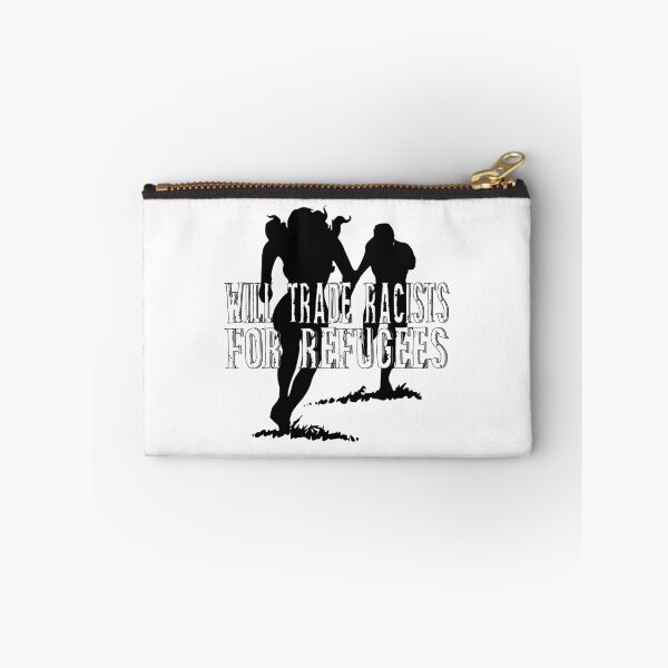 Item preview,  Will trade Racists For Refugees  designed and sold by superdumb70.