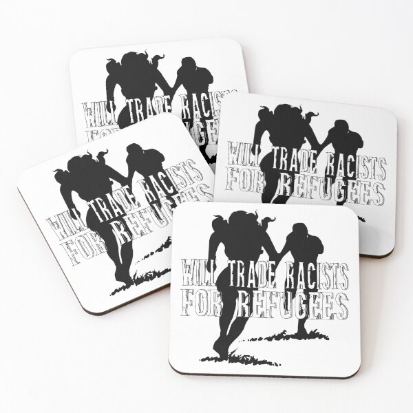 Item preview,  Will trade Racists For Refugees  designed and sold by superdumb70.