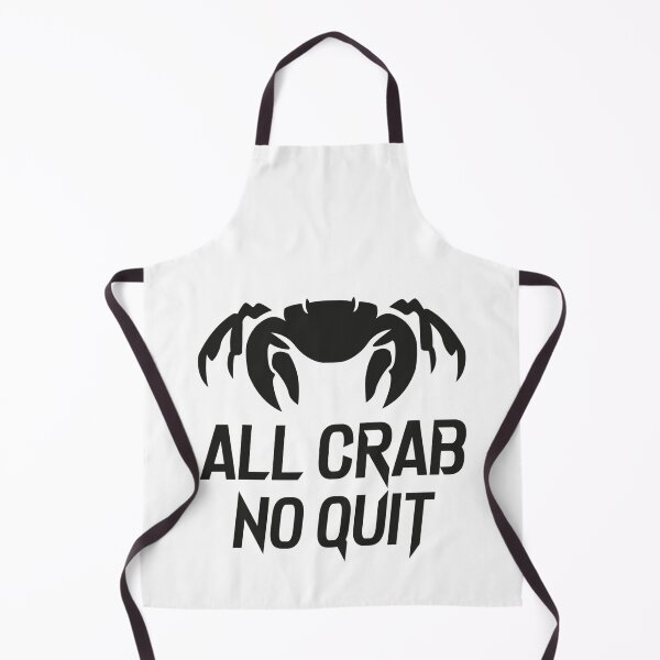 Item preview, All Crab No Quit designed and sold by JosiahaRegan.