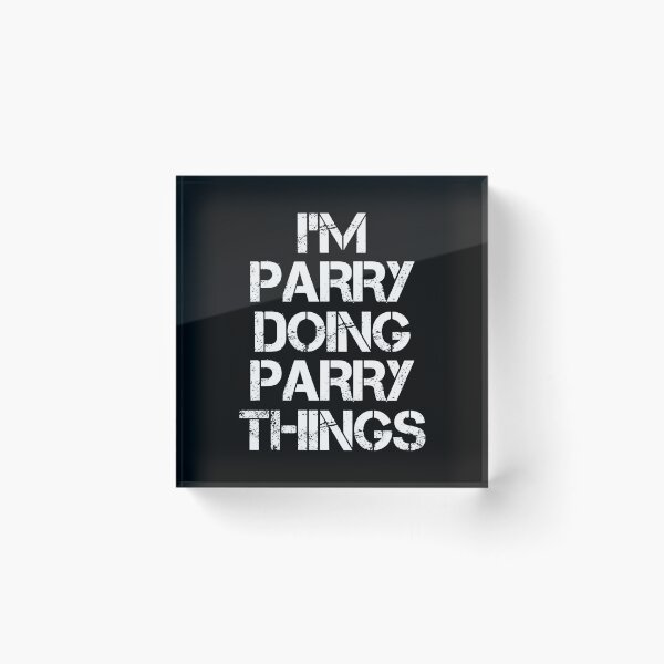 Item preview, Parry Name T Shirt - I'm Parry Doing Parry Things Name Gift Item Tee designed and sold by eaneyjulie.