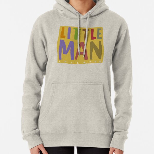 little man ipulator Pullover Hoodie