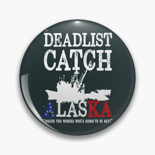 Item preview, Deadliest Alaska Catch Classic designed and sold by JosiahaRegan.