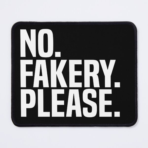 Item preview, No Fakery Please designed and sold by Primroaddesigns.