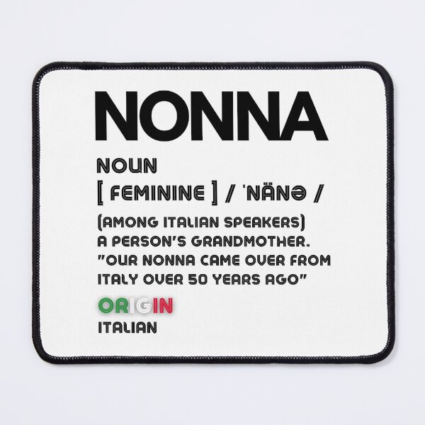 Item preview, Nonna Definition (Italian for Grandmother) Black designed and sold by OutofFocusShop.