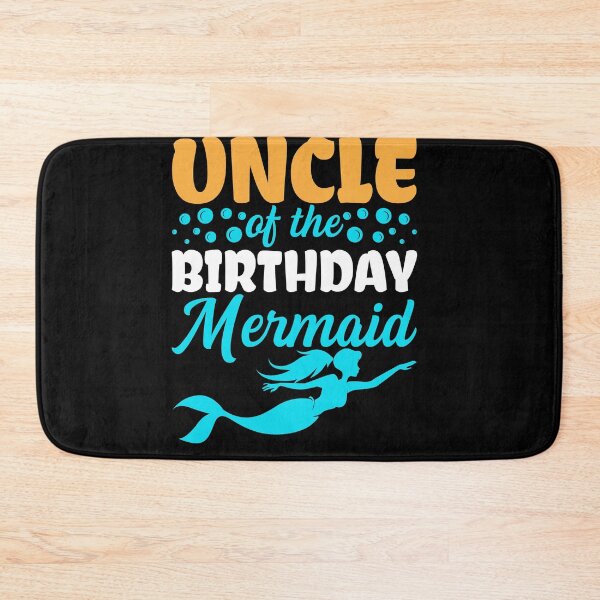 Item preview, UNCLE OF THE BIRTHDAY MERMAID designed and sold by fatshirt.