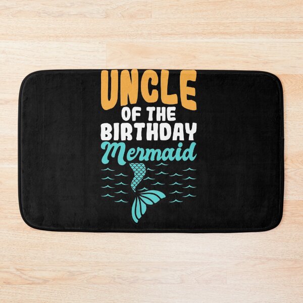Item preview, UNCLE OF THE BIRTHDAY MERMAID designed and sold by fatshirt.