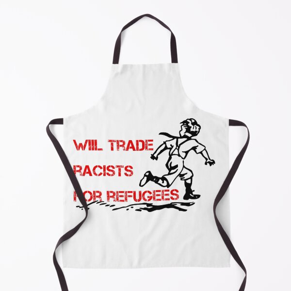 Item preview, Will trade Racists For Refugees (Black) designed and sold by superdumb70.