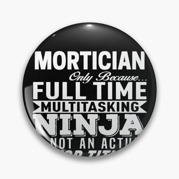 Item preview, Mortician designed and sold by clickmostro.