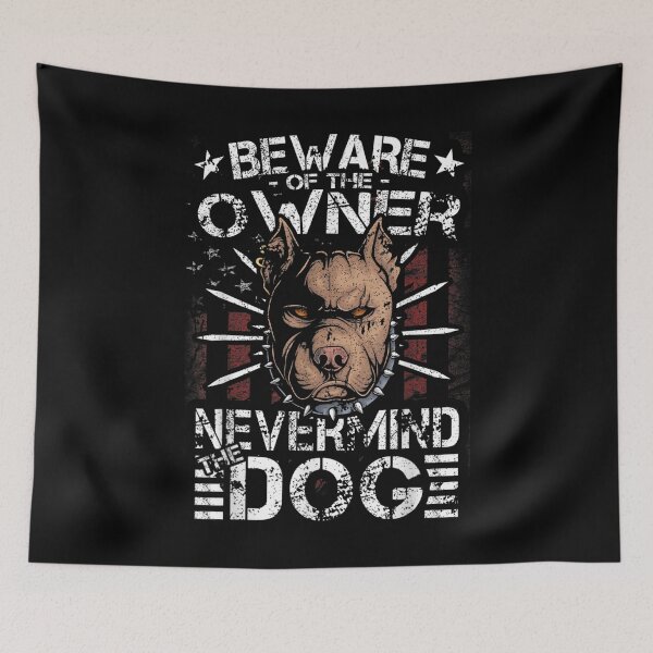 Item preview, Nevermind The Dog Beware Of The Owner, Pitbull  designed and sold by JethroShop.