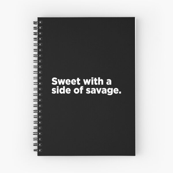 Item preview, Sweet With A Side Of Savage. 2 designed and sold by Memefy.