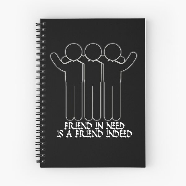 Item preview, Friend In Need Is A Friend Indeed designed and sold by NuarzDesign.