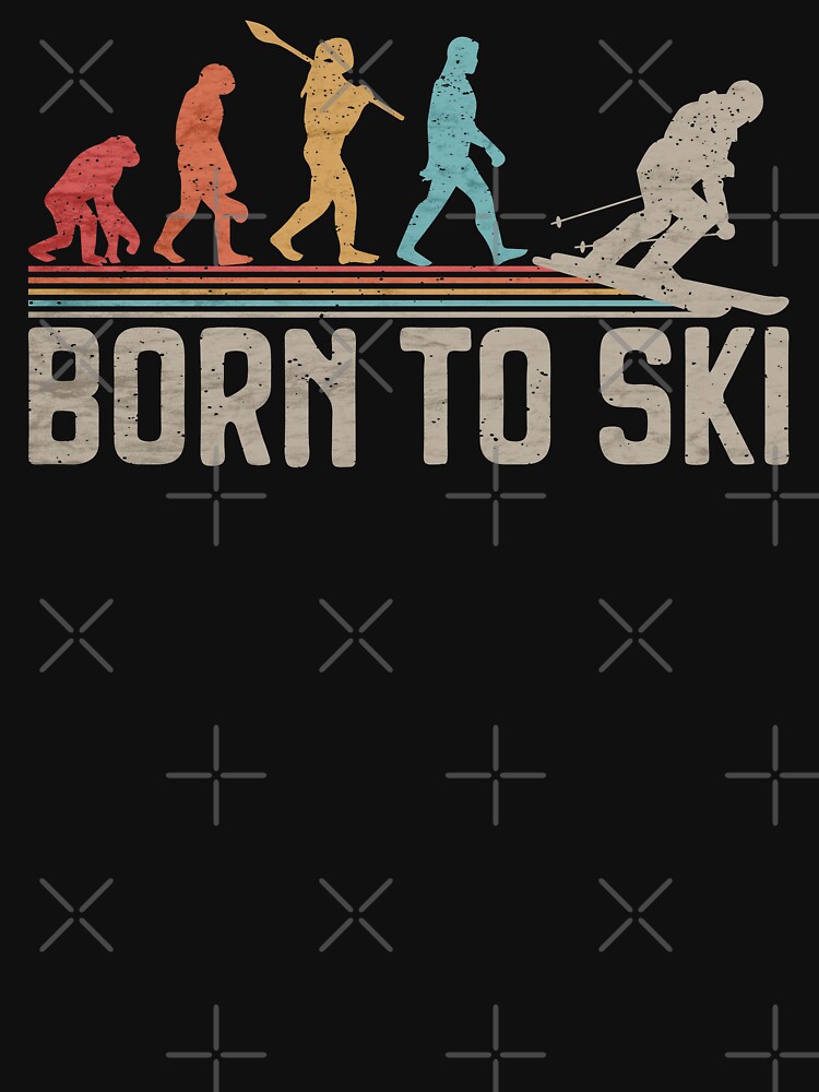 Born to Ski Skier Evolution of Man Vintage Funny Skier Gift Idea  Essential  T-Shirt for Sale by grinta2021