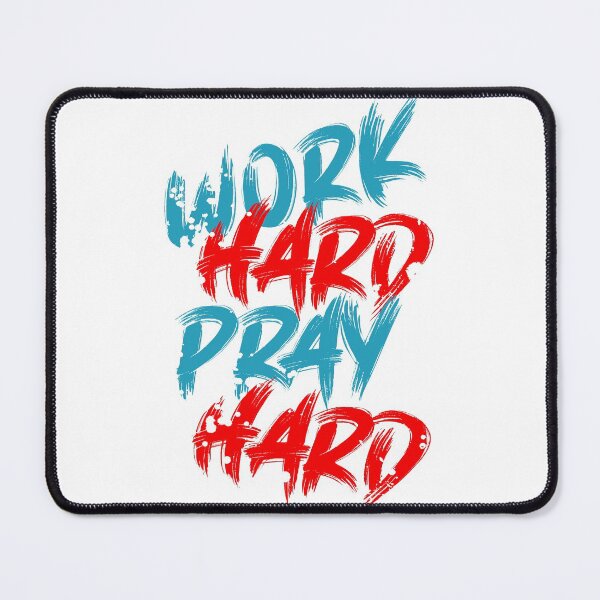 Item preview, Work hard pray hard designed and sold by PODapparel.
