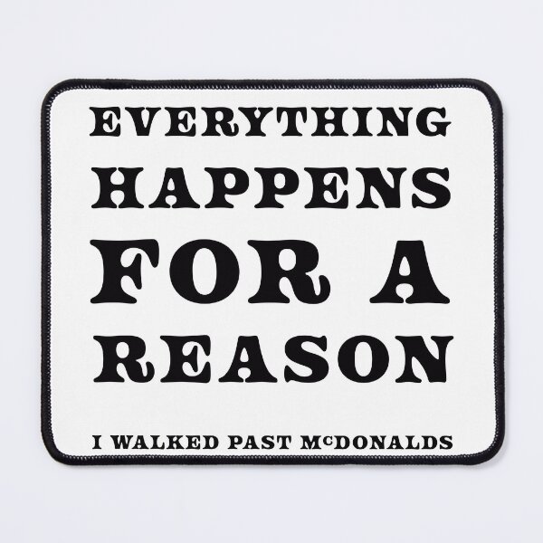 Item preview, everything happens for a reason designed and sold by LPDesignsUK.