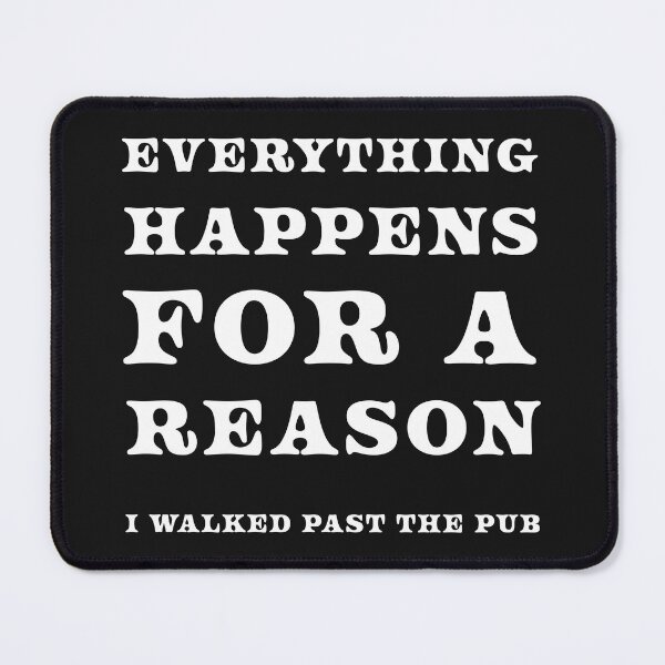 Item preview, Everything for a reason designed and sold by LPDesignsUK.