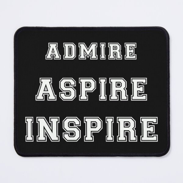 Item preview, admire, aspire, inspire designed and sold by LPDesignsUK.