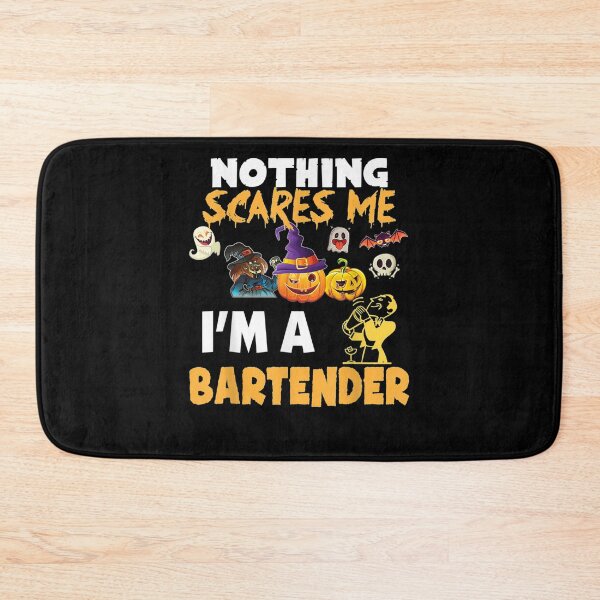 Item preview,  Nothing Scares Bartender Cant Halloween Scary designed and sold by mchargue12.