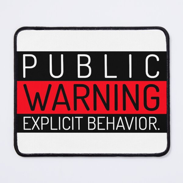 Item preview, Public warning designed and sold by Artistpirate 10.
