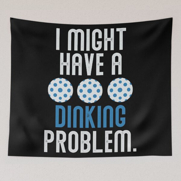 Item preview, Funny Pickleball Player Lover Dinking, I Might Have a Drinking Problem, Gift for Pickleball Lover designed and sold by CapitalDesignss.