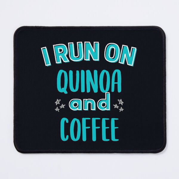 Item preview, I Run on Quinoa and Coffee - Fun Vegan Runner Humor designed and sold by GreenSlate.